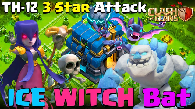 Clash of Clans Wins: Th12 3 Star Attack