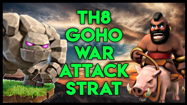 Th8 GoHo: Th8 GoHo Attack Strategy 2020 | Part 15 | Clash of Clans