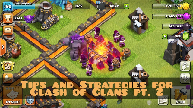 Tips and strategies for Clash of Clans pt. 2 #EmFireReborn #ClashofClans