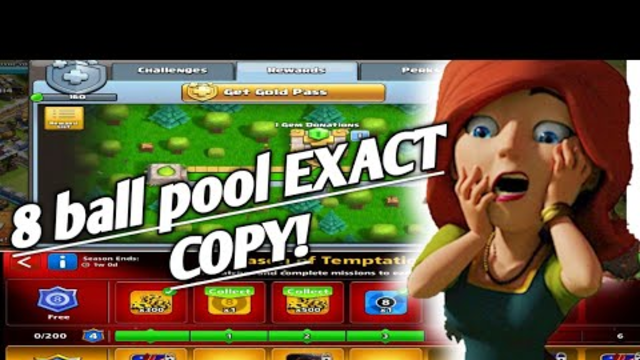 8 Ball pool is 100% COPY OF CLASH OF CLANS