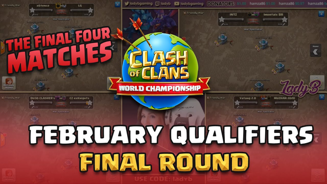 ESL World Championship Open Qualifiers | Clash of Clans FEB 2020 | FINAL Round of 8 - Part 4 of 4