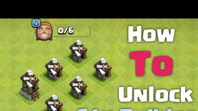 How To Get/Unlock 6th Builder in Clash of Clans | COC 2020