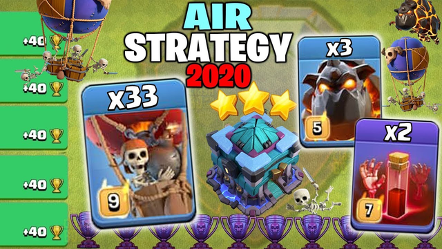 Strong Legend Push Attack -3 Lava 33 Loon 2 Skeleton Spell = TH13 Air Strategy 2020 - Clash Of Clans