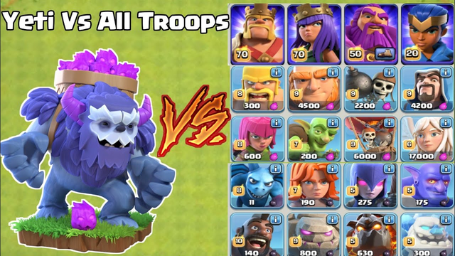 New Troop Yeti Max Vs All Max Troops | Yeti Vs all Troops | Yeti Vs Defence | Clash Of Clans
