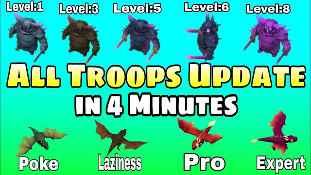 All Troops Update Every Level in 4Minutes_Clash Of Clans | All Troops Level Update | Clash Of Clans