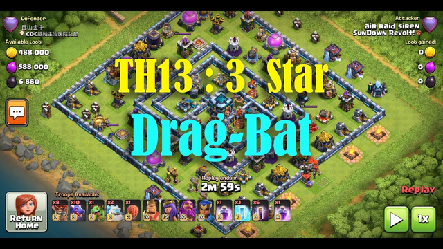 Clash of Clans : 3 Star with Dragons n Bats : TH13 Legends Ring Base