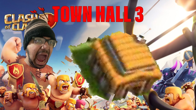 TOWN HALL 3 (Clash Of Clans Part 2)