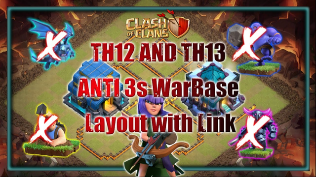 Th12 Th13 Anti 3s WarBase Layout With Link| Pekka | Bowler | E Dragon |  Miner | Clash of Clans 2020