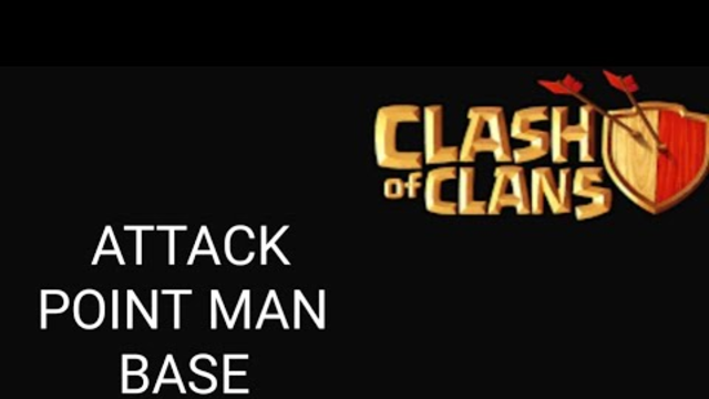 Clash of clans attack for point man base coc || ACER GAMING ||