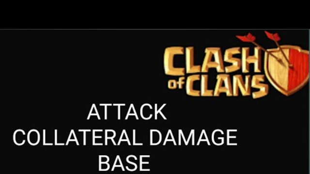 Clash of clans attack for collateral damage coc || ACER GAMING ||