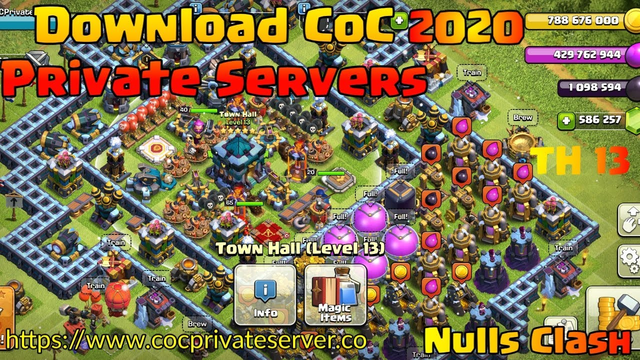 Download Nulls Clash Town Hall 13 (2020): The ultimate Clash of Clans Private Server