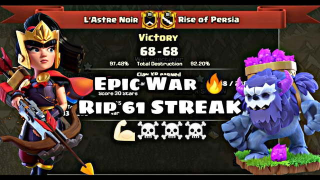 61 Win Streak is Gone | L'astre Noir Vs Rise of Persia | Best Th13 War Attacks | Clash of Clans