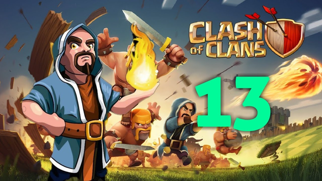 Clash of clans Ep.13