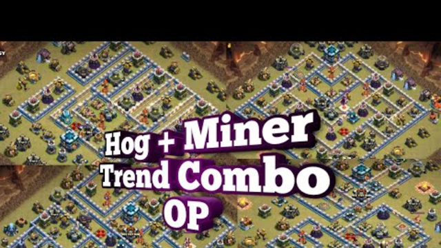 Th13  OP Trend Strategy Hog + Miner!! 3 star Strategy th13 strongest. coc