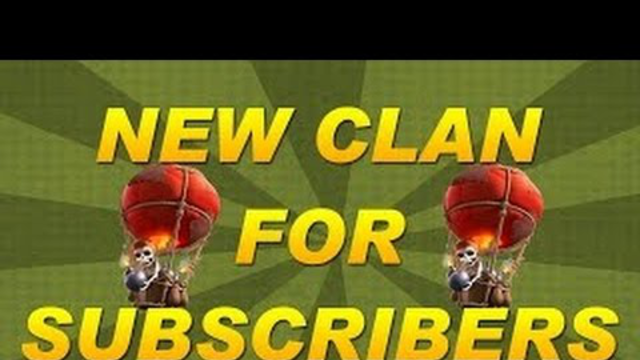 Clash of Clans: New Subscriber Clan