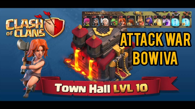attack war TH10, strategi GOWIVA : Clash of Clans 2020