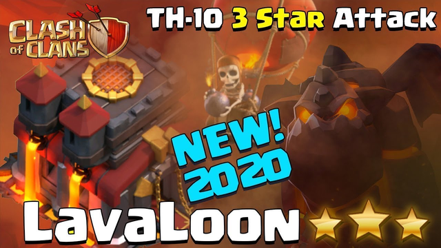 Best Tips for TH10 LavaLoon 2020 | Town Hall 10 Attack Strategy | Clash of Clans
