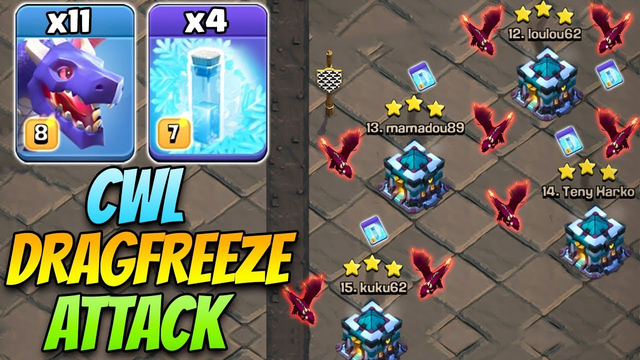 *NEW CWL STRATEGY* 11 Dragon + 4  Freeze Spell TH13 FROZEN DRAGON Attack Strategy - Clash of Clans