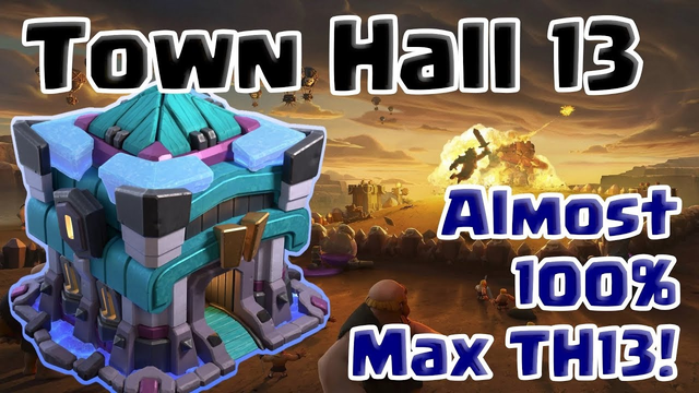 Clash of Clans Live (English Gameplay) Part 34 - 100% MAX TOWN HALL 13, Lets Push Trophies!