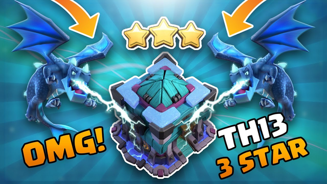 RISE OF ELECTRO DRAGONS | TH13 Electro Dragon Attack Strategy | Clash of Clans #3