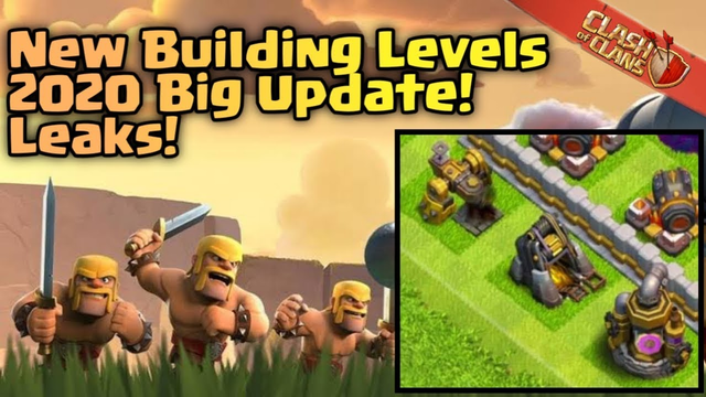 BIGGEST UPDATE IS COMING IN CLASH OF CLANS 2020 New Level Defenses, New Level Troops and Many More!