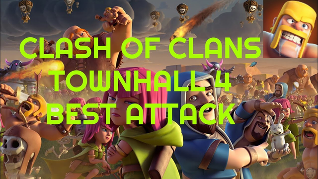 Clash Of Clans Townhall 4 Best Attack