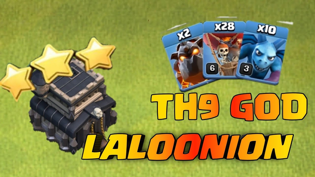 Clash of clans TH9 LALOONION strategy- A Great Comeback-
