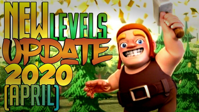 New levels Update in Clash of Clans | April Update 2020 | New level troops, building, village in coc