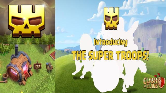 Super Troops are coming !! | Clash of Clans 2020