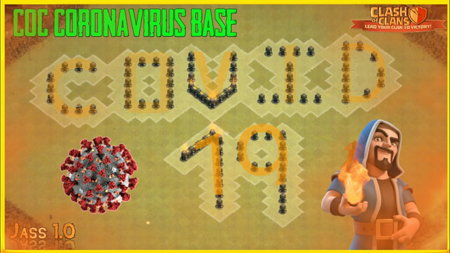 Clash Of Clans Coronavirus Base For Every Town Hall | Coc | COVID - 19