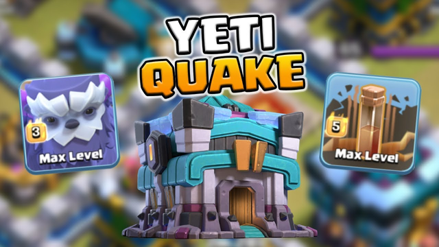 YETI QUAKE | Easy Town Hall 13 Attack Strategy | Legend + War | Clash of Clans