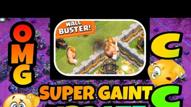 HOW'S WORKING SUPER GAINT... CLASH OF CLANS/COC