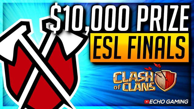 They WON $10,000 Playing Clash of Clans in the ESL season 4 Finals