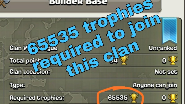 || What??? 65535 trophies to join this clan || Impossible????  ||  What is going on in coc?? ||