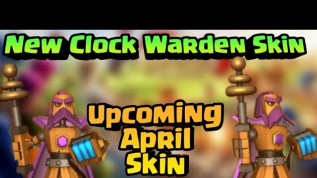 Upcoming April Warden Skin || April New Skin 100% proof || Clash Of Clans India