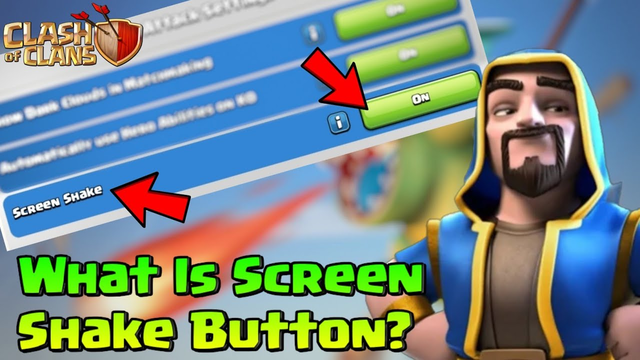 WHAT IS SCREEN SHAKE BUTTON IN CLASH OF CLANS || COC SCREEN SHAKE OPTION || CLASH OF CLANS