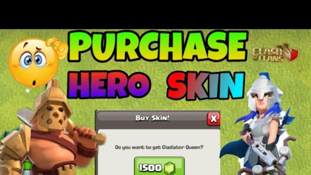PURCHASE HERO'S SKIN BY GEMS....CLASH OF CLANS/COC