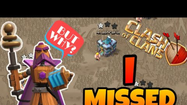 I MISSED  3 STAR IN WAR.... CLASH OF CLANS/COC