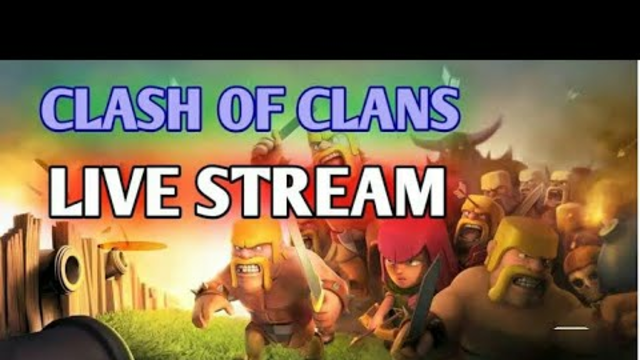 clash of Clans live  tech by piyush