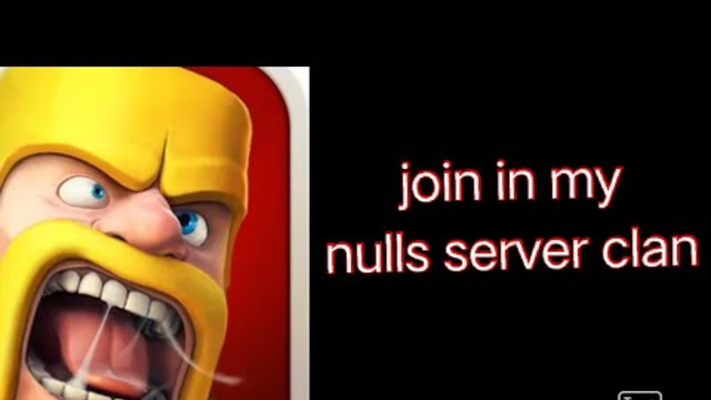 First nulls clash of clans video