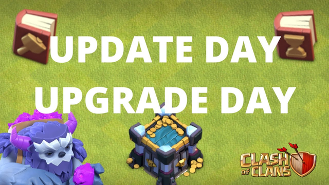 UPDATE DAY UPGRADE DAY - Spring update in Clash of clans!