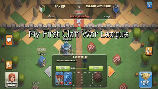 My first Clan War League.... Playing (coc) after a long time. Day 1 (Preparation Day).(Best lession)