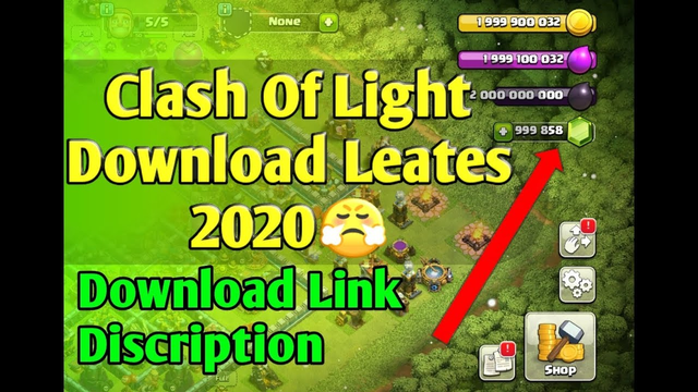 Clash of clans mod apk (clash of light) download for android 2020
