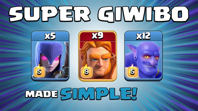 *SUPER GIWIBO* NEW TH13 Attack Strategy (SUPER TROOPS) - Clash of Clans