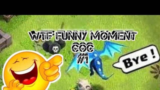 WTF FUNNY MOMENT CLASH OF CLANS | COC | 2020