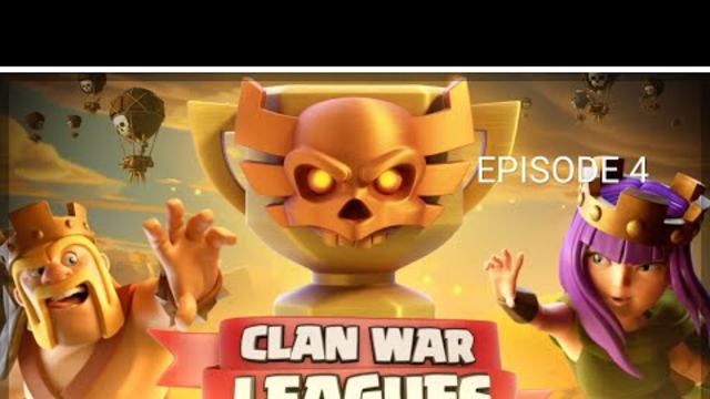 Clash of clans war action.   Ep  4