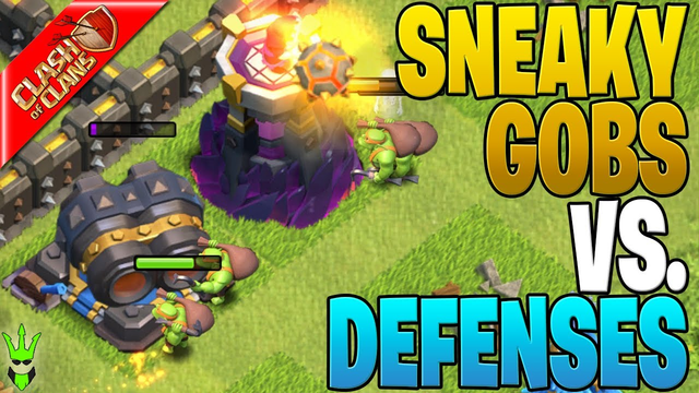 SNEAKY GOBLINS DESTROY DEFENSES?! - Clash of Clans