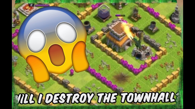 WILL I DESTROY THE TOWNHALL? // CLASH OF CLANS // LUIS GENOV