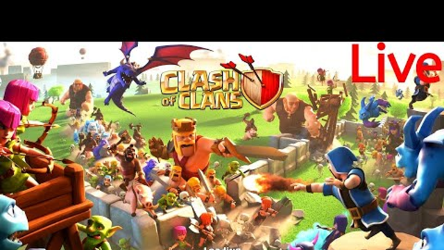 Clash Of Clans Live Stream New Update do some fun like and subscribe