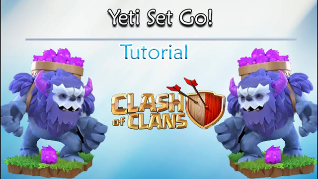 Clash of Clans - Yeti Set Go Event! Tutorial